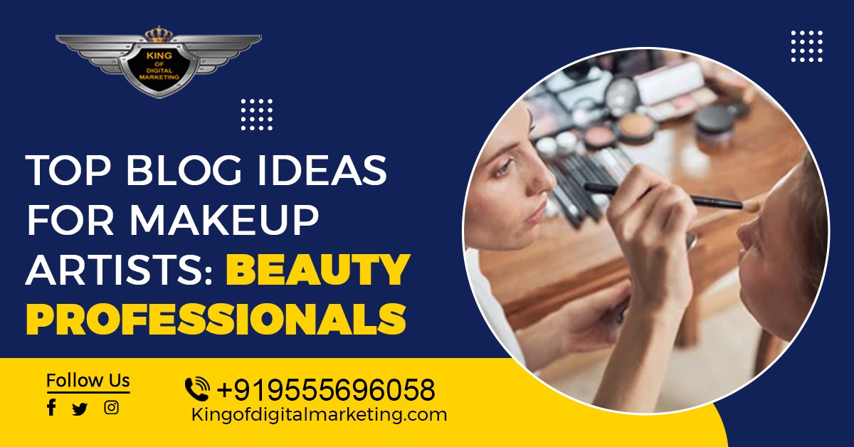 Makeup Artists Blog Topics